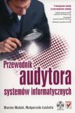 Okładka książki Przewodnik audytora systemów informatycznych