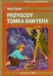 Przygody Tomka Sawyera. Autor: Twain Mark. Dadada.pl Okładka książki Przygody Tomka Sawyera