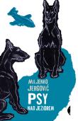 Psy nad jeziorem. Autor: Miljenko Jergović, Magdalena Petryńska. Dadada.pl Okładka książki Psy nad jeziorem