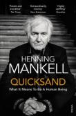 Quicksand. Autor: Henning Mankell. Dadada.pl Okładka książki Quicksand