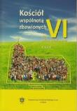 Religia SP 6 podr Kościół wspólnotą zb. cz. 2 WiDŚ. Autor: Maria Baron, ks. Zygfryd Waskin. Dadada.pl Okładka książki Religia SP 6 podr Kościół wspólnotą zb. cz. 2 WiDŚ