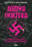 Różowa swastyka. Autor: Scott Lively, Kevin Abrams. Dadada.pl Okładka książki Różowa swastyka