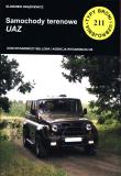 Samochody terenowe UAZ. Autor: Drążkiewicz Sławomir. Dadada.pl Okładka książki Samochody terenowe UAZ