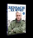Sensacje XX wieku Część 3. Wydawca: Telewizja Polska. Dadada.pl Opakowanie Sensacje XX wieku Część 3
