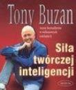 Siła twórczej inteligencji. Autor: Tony Buzan. Dadada.pl Okładka książki Siła twórczej inteligencji