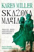 Skażona magia. Autor: Miller Karen. Dadada.pl Okładka książki Skażona magia