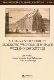 Opakowanie Społeczeństwa Europy środkowo-wschodniej w epoce wczesnonowożytnej Tom 2