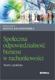 Społeczna odpowiedzialność biznesu w rachunkowości. Autor: Krasodomska Joanna. Dadada.pl Okładka książki Społeczna odpowiedzialność biznesu w rachunkowości