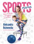 Sportsmama . Autor: Aleksandra Rożnowska. Dadada.pl Okładka książki Sportsmama