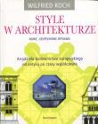 Style w architekturze (nowe, uzupełnione wydanie). Autor: Koch Wilfried. Dadada.pl Okładka książki Style w architekturze (nowe, uzupełnione wydanie)