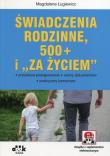 Okładka książki Świadczenia rodzinne 500+ i Za życiem