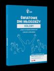 Światowe Dni Młodzieży. Kolory. Credo in Misericordiam Dei. Autor: praca zbiorowa. Dadada.pl Okładka książki Światowe Dni Młodzieży. Kolory. Credo in Misericordiam Dei