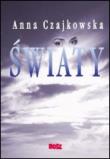 Światy. Autor: Anna Czajkowska. Dadada.pl Okładka książki Światy
