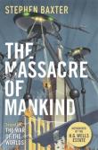 The Massacre of Mankind. Autor: Stephen Baxter. Dadada.pl Okładka książki The Massacre of Mankind