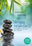 Trening relaksacji. Autor: Dagmara Gmitrzak. Dadada.pl Okładka książki Trening relaksacji