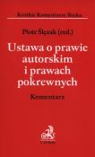 Okładka książki Ustawa o prawie autorskim i prawach pokrewnych Komentarz