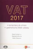 Okładka książki Vat 2017 komentarz do zmian Ujednolicony tekst ustawy