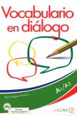 Vocabulario en dialogo książka +CD A1-A2. Autor: María de los Angeles. Dadada.pl Okładka książki Vocabulario en dialogo książka +CD A1-A2
