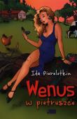 Wenus w pietruszce. Autor: Pierelotkin Ida. Dadada.pl Okładka książki Wenus w pietruszce