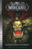 World of WarCraft: Narodziny hordy. Autor: Golden Christie. Dadada.pl Okładka książki World of WarCraft: Narodziny hordy