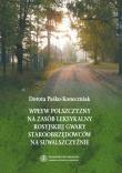 Okładka książki Wpływ polszczyzny na zasób leksykalny rosyjskiej gwary staroobrzędowców na Suwalszczyźnie