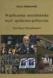 Współczesna muzułmańska myśl społeczno-polityczna. Autor: Zdanowski Jerzy. Dadada.pl Okładka książki Współczesna muzułmańska myśl społeczno-polityczna