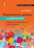 Współczesna wiedza o polimerach Tom 1. Autor: Rabek Jan F.. Dadada.pl Okładka książki Współczesna wiedza o polimerach Tom 1