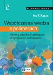 Współczesna wiedza o polimerach Tom 2. Autor: Rabek Jan F.. Dadada.pl Okładka książki Współczesna wiedza o polimerach Tom 2