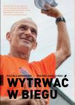 Okładka książki Wytrwać w biegu 