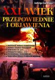XXI wiek. Przepowiednie i objawienia. Autor: Czernikow Jadwiga. Dadada.pl Okładka książki XXI wiek. Przepowiednie i objawienia