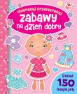 Okładka książki Zabawy na dzień dobry. Ubieranki przebieranki