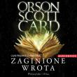 Zaginione wrota - Audiobook. Autor: Card Orson Scott. Dadada.pl Okładka książki Zaginione wrota - Audiobook