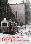 Zakład biograficzny Olsztyn. Autor: Brakoniecki Kazimierz. Dadada.pl Okładka książki Zakład biograficzny Olsztyn