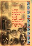 Okładka książki Zarys najstarszych dziejów osad olęderskich w Puszczy Pyzdrskiej 1746-1793