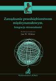 Zarządzanie przedsiębiorstwem międzynarodowym Integracja różnorodności. Autor: Witkor Jan. Dadada.pl Okładka książki Zarządzanie przedsiębiorstwem międzynarodowym Integracja różnorodności