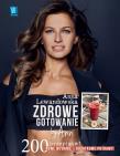 Zdrowe gotowanie by Ann. 200 przepisów. Autor: Anna Lewandowska. Dadada.pl Okładka książki Zdrowe gotowanie by Ann. 200 przepisów