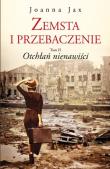 Okładka książki Zemsta i przebaczenie Tom 2 Otchłań nienawiści