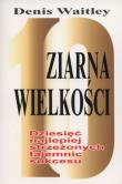 Ziarna wielkości. Autor: Denis Waitley. Dadada.pl Okładka książki Ziarna wielkości