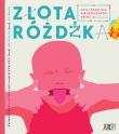 Złota różdżka, czyli bajki dla niegrzecznych dzieci. Autor: Heinrich Hoffmann. Dadada.pl Okładka książki Złota różdżka, czyli bajki dla niegrzecznych dzieci