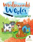 Okładka książki Zwierzęta na wsi. Malowanki wodą