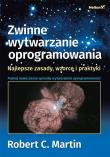 Zwinne wytwarzanie oprogramowania Najlepsze zasady wzorce i praktyki. Autor: Martin Robert C.. Dadada.pl Okładka książki Zwinne wytwarzanie oprogramowania Najlepsze zasady wzorce i praktyki