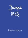 Żydzi na tułaczce. Autor: Roth Joseph. Dadada.pl Okładka książki Żydzi na tułaczce