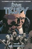 Żywe trupy Tom 25 Bez odwrotu. Autor: Kirkman Robert. Dadada.pl Okładka książki Żywe trupy Tom 25 Bez odwrotu