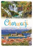 ATLAS TURYSTYCZNY CHORWACJI. Autor: Jaskulski Marcin. Dadada.pl Okładka książki ATLAS TURYSTYCZNY CHORWACJI