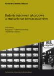Badania ilościowe i jakościowe w studiach nad komunikowaniem. Wydawca: Wydawnictwo Uniwersytetu Wrocławskiego. Dadada.pl Opakowanie Badania ilościowe i jakościowe w studiach nad komunikowaniem