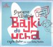 Bajki do ucha AUDIOBOOK (Nowe wydanie) - Audiobook. Autor: Kasepke Grzegorz. Dadada.pl Okładka książki Bajki do ucha AUDIOBOOK (Nowe wydanie) - Audiobook
