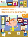 Będę mówić poprawnie zeszyt 1. Autor: Jolanta Góral-Półrola, Zakrzewska Stanisława. Dadada.pl Okładka książki Będę mówić poprawnie zeszyt 1