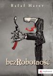 Bezrobotność. Autor: Harer Rafał. Dadada.pl Okładka książki Bezrobotność