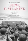 Bitwa o Atlantyk. Jak alianci wygrali II wojnę świ. Autor: Dimbleby Jonathan, Michał Ronikier. Dadada.pl Okładka książki Bitwa o Atlantyk. Jak alianci wygrali II wojnę świ