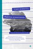Błękitne przestrzenie. Kolekcja poruszyć świat. Autor: Horowitz Tony. Dadada.pl Okładka książki Błękitne przestrzenie. Kolekcja poruszyć świat